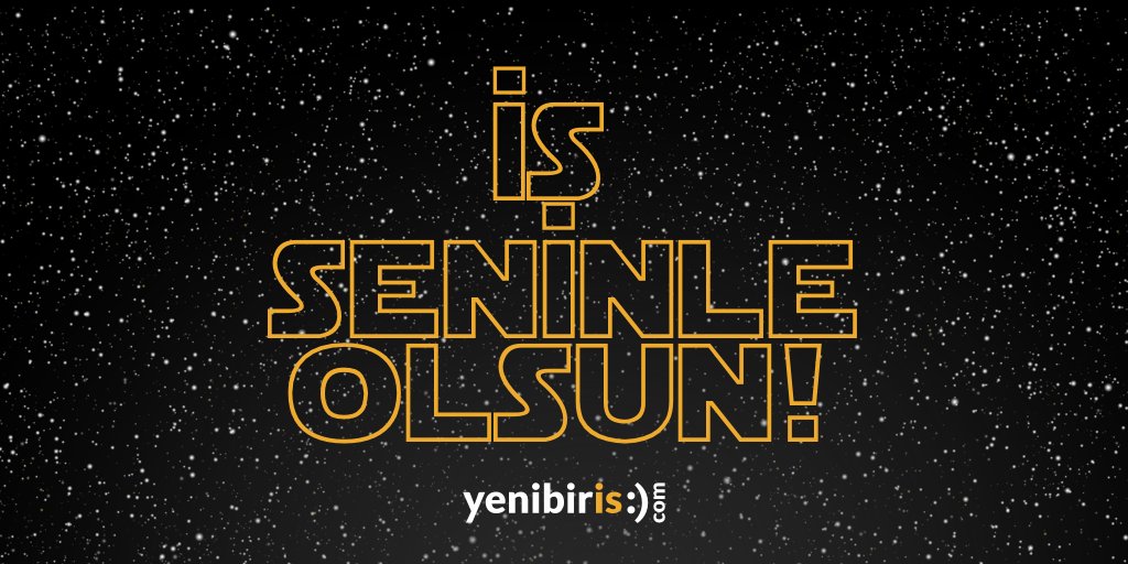 Yenibiris's tweet photo. Güç seninle olsun işi biz hallederiz. 😉 #MayThe4thBeWithYou https://t.co/whQ9BrWn2U