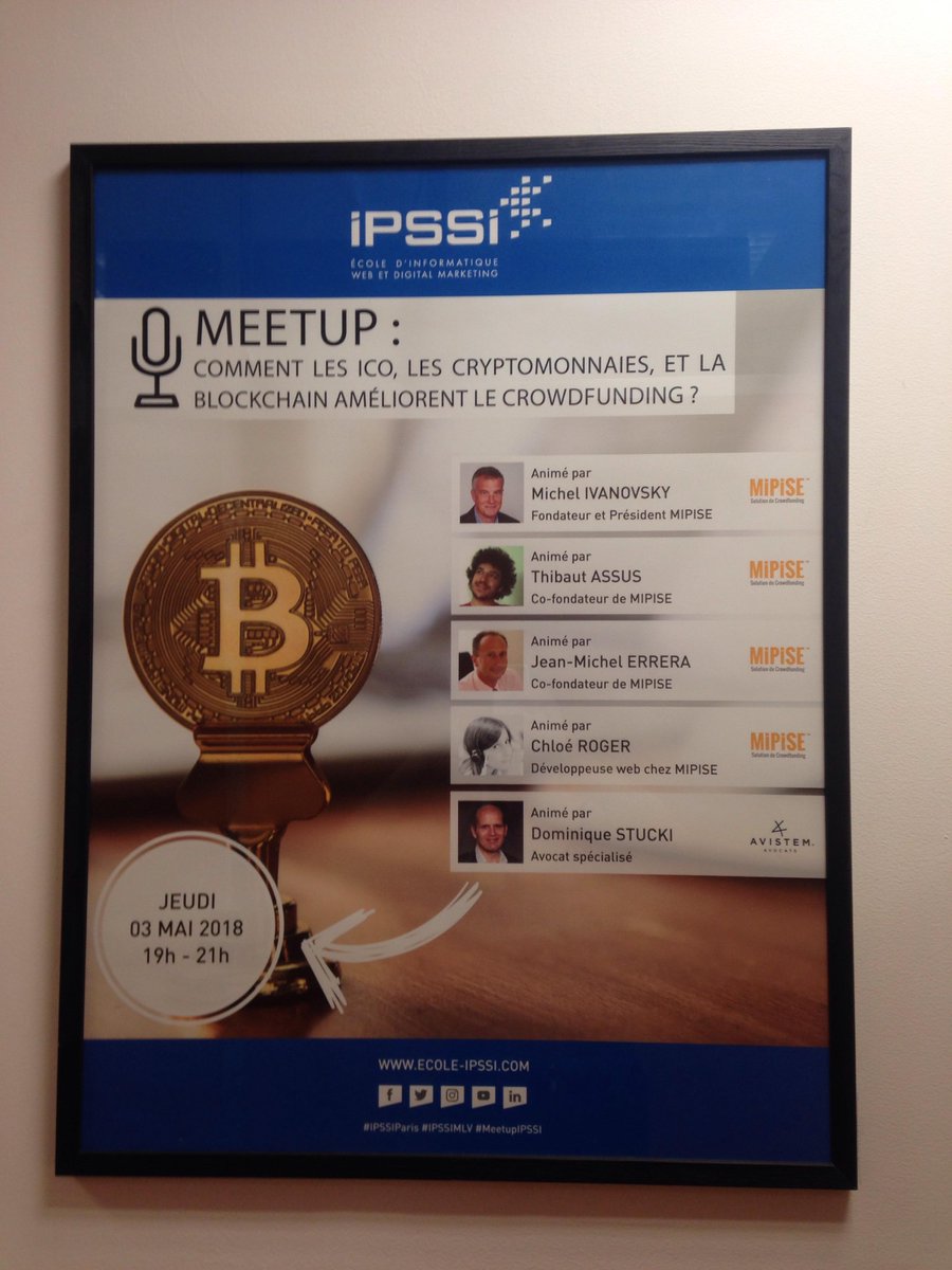 MIPISE_'s tweet photo. #Meetup "Comment les #ICO, les #cryptomonnaies, et la #blockchain améliorent le #crowdfunding ? Animé par Chloé Roger, @IvanovskyM @tibastral, et @DominiqueStucki hier soir à l'@ecole_ipssi https://t.co/mIMopLoh2s
