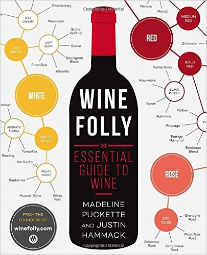 Wine Folly: The Essential Guide to #Wine amzn.to/1OMv38d #winelovers #winetasting #wineoclock #vino