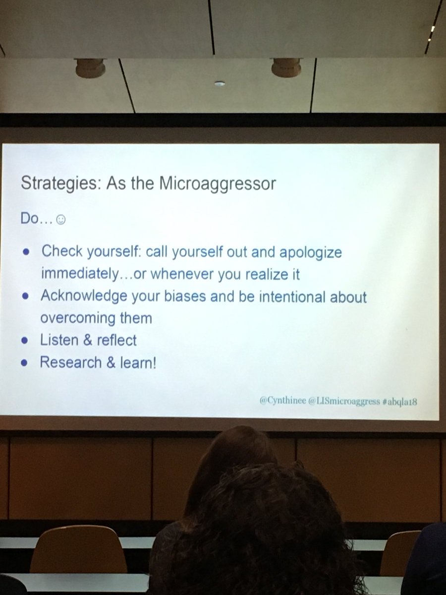 DeeNikWin's tweet photo. what should you do if you’re the #microaggressor? #abqla18 https://t.co/xWf6Xqf2cf
