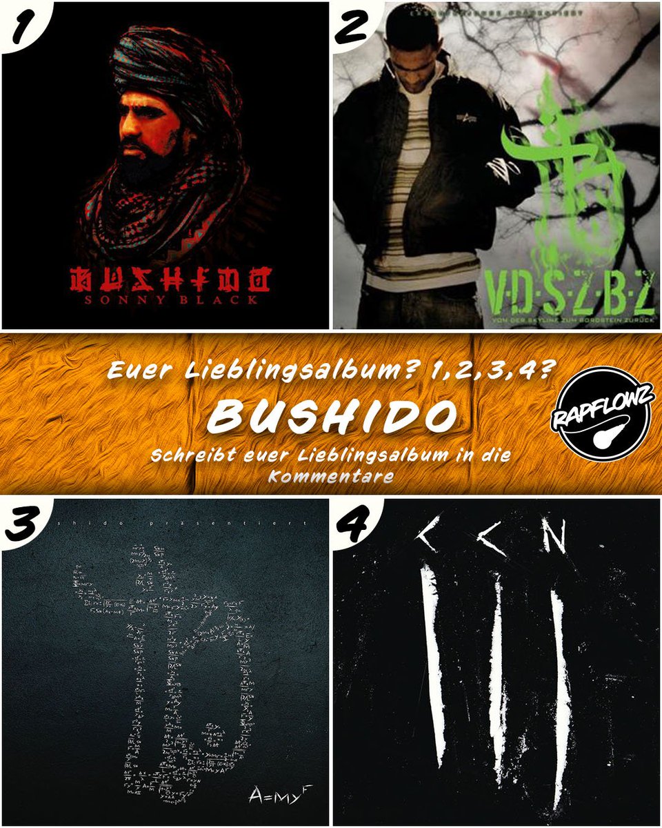 rapflowz's tweet photo. #VOTE! ✍🏼
Welches von den 4 #BUSHIDO-Alben feiert ihr am meisten? Klar, da gibt's noch auch noch paar andere Alben - kommen noch 😉
@bushido | #sonnyblack #hiphop #rap #hiphopmusic #hiphophead #germanrap #ersguterjunge #berlin #vdszbz #amyf #ccn3 #deutschrap https://t.co/IdxHRcLpMN