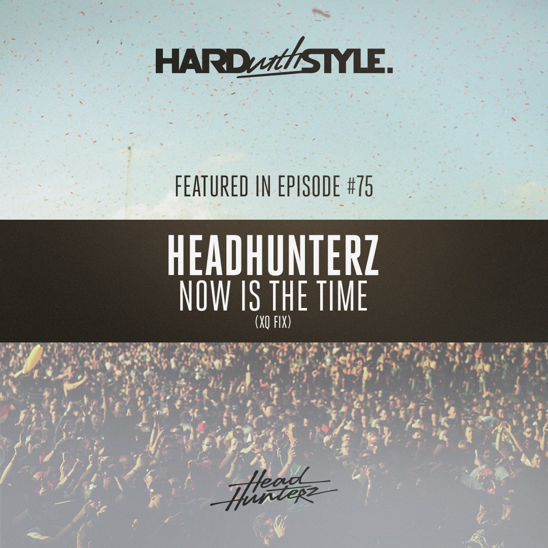 “Don't stop 'til the sunlight blinds… Know how to move cause it feels right…” 03. <a href="/headhunterz/">Headhunterz</a> ft. <a href="/MissPalmerMusic/">MISS PALMER</a> – Now Is The Time (XQ Fix) #HWS75 #hardwithstyle #HHZ

Tune in: hws.dj/HWS75-fb