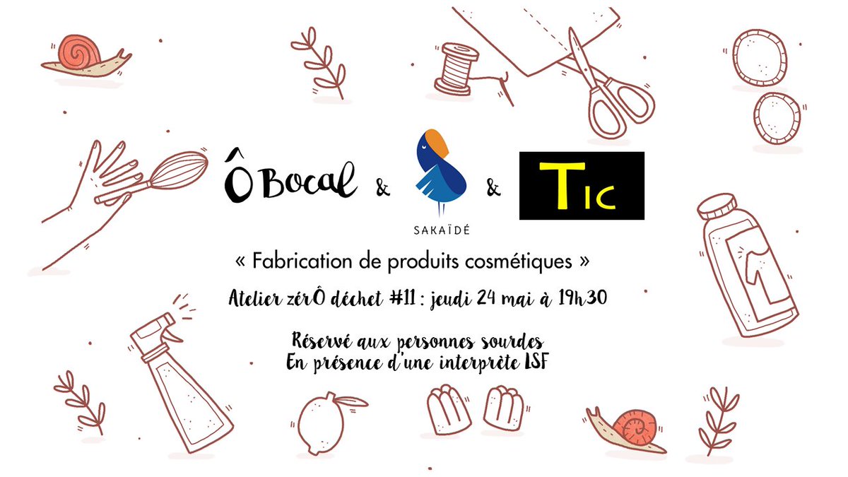 OBocal's tweet photo. {Atelier zérÔ déchet #11} On veut rendre le ZD accessible à tous : Fabrication de produits cosmétiques traduit en LSF avec @TIC44Scop sous les conseils de @sakaide_fr  ! Réservation sur : https://t.co/auWT8OIDmh #Nantes #zérodéchet https://t.co/6NarfZOzoC