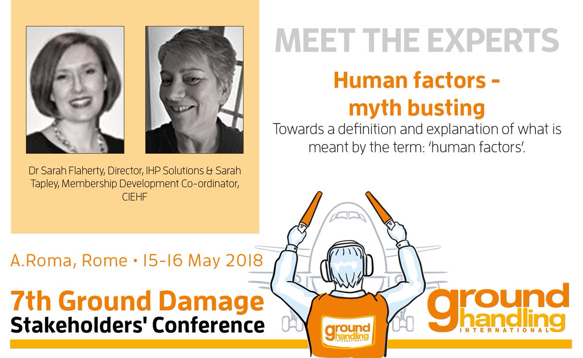 GroundHandling's tweet photo. Learn what is meant by the term 'Human Factors' from @DrSarahFlaherty at IHP Solutions & @SarahTapley from @CIEHF at the Ground Damage Stakeholders' Conference in Rome, 15-16 May
#human factors #grounddamage #ghisafety https://t.co/D991pDkzLi
