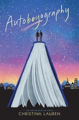 Autoboyography by Christina Lauren‘This is how we reveal ourselves: these tiny flashes of discomfort, the reactions we can’t hide.’