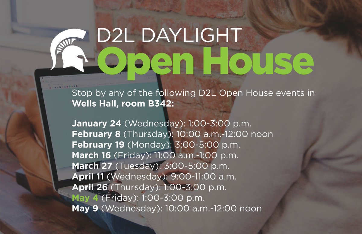 TechAtMSU's tweet photo. TODAY: Ask questions & get help at the #D2L Daylight Open House: 1:00-3:00 p.m. in Wells, Room B342: https://t.co/6L5B2wOCKJ #MSUEdTech https://t.co/ZnqEI2uRod