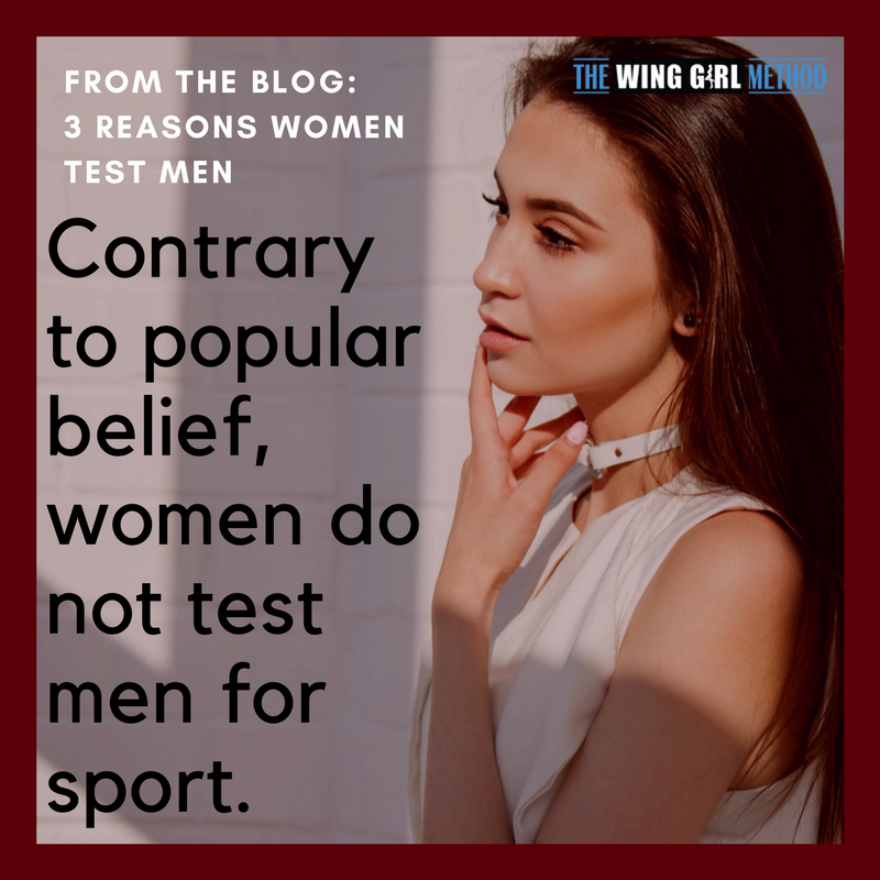 winggirlmethod's tweet photo. Testing is a #RealThing, not a #Sport. #3ReasonsWomenTestMen
.
.
.
#TheWingGirlMethod #WingGirl #WingGirlBlog https://t.co/HCqvEg4HtI https://t.co/Q1DaqNBL1z