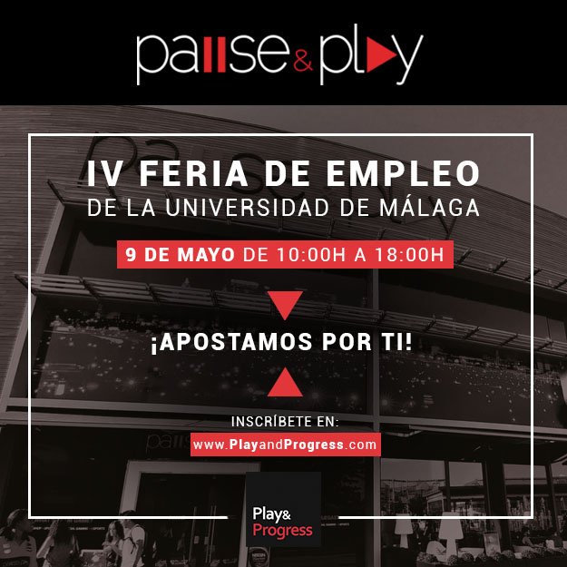 ¡Estaremos el próximo 9 de mayo en la IV Feria de Empleo de la <a href="/InfoUMA/">Universidad de Málaga</a> !
Te eperamos con <a href="/TourDelEmpleo/">Tour del Empleo</a> y recuerda ¡Apostamos por ti! 

📍 Visita nuestra web e inscríbete en nuestras ofertas - playandprogress.com