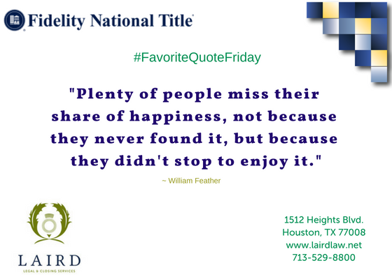 FidelityHeights's tweet photo. #FavoriteQuoteFriday #FidelityintheHeights #LairdLawFirm https://t.co/8ZNNjBF6U9