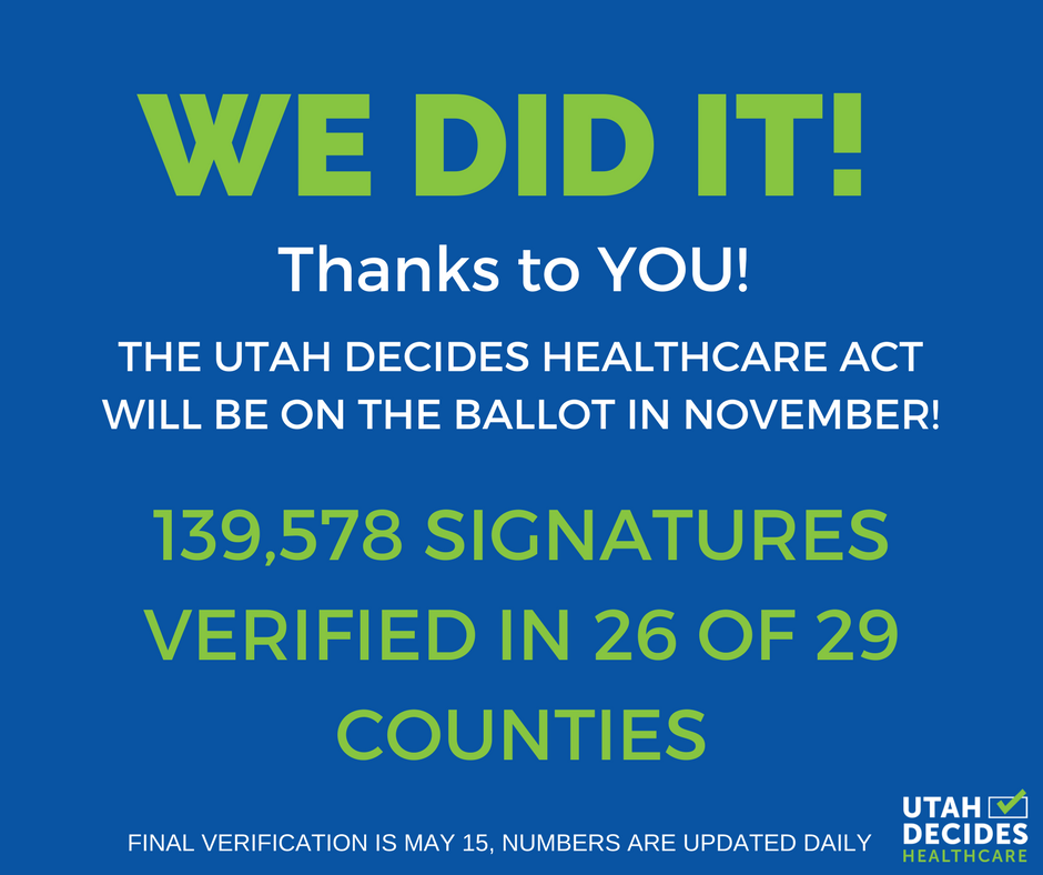 UtahDecides's tweet photo. #Medicaidexpansion coming soon to a ballot near you! 139,578 signatures verified in 26 of 29 counties! #utpol https://t.co/WTLsMfMZy5