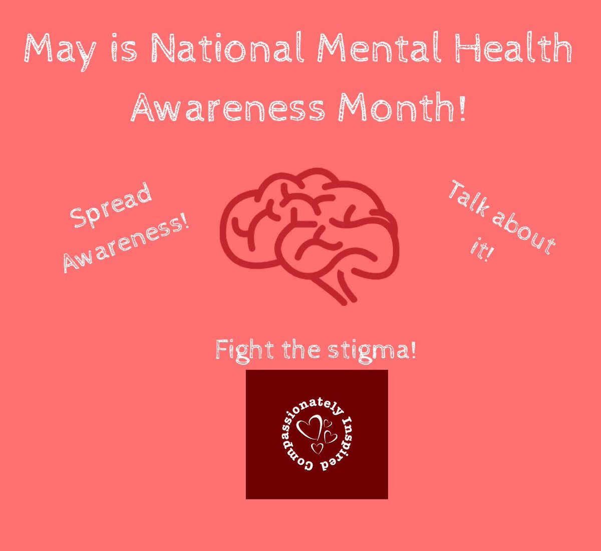 compassionluv's tweet photo. May is National Mental Health Awareness Month! Spread awareness, talk about it, & fight the stigma! #mentalhealth #mentalhealthawareness #spreadawareness #talkaboutit #fightthestigma #May #inspiration #encouragement #strength #courage #compassiontoaction #compassionatelyinspired https://t.co/aPV8gI2D0D