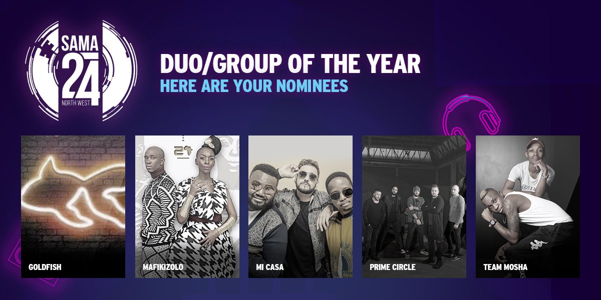 LiveAmp's tweet photo. Top 5 Duo/Group Of The Year; @GoldFishLive, @MafikizoloSA, @MiCasaMusic , @Prime_Circle &amp; Team Mosha. https://t.co/FoKiD0YSXw