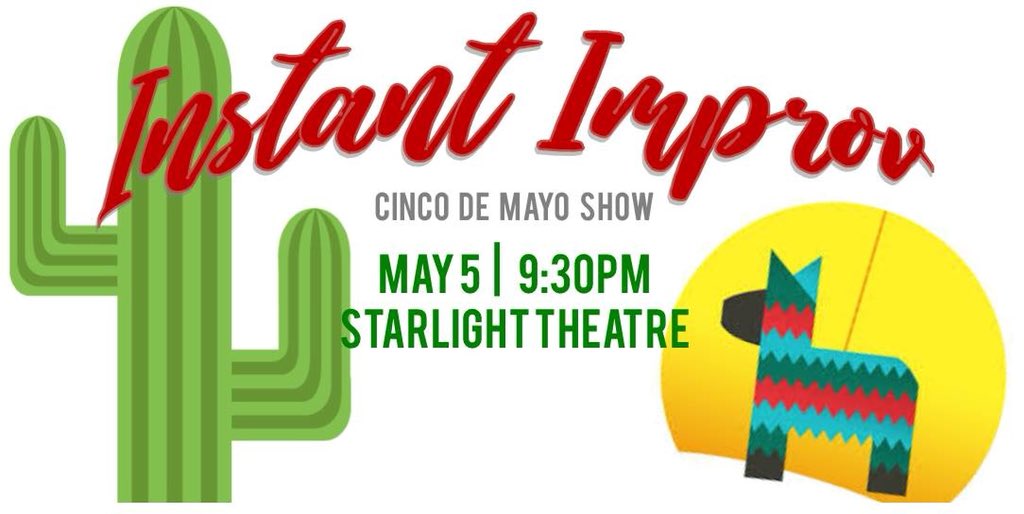 ImprovCollOC's tweet photo. Join us and your friendly neighborhood Instant Improv for a night of improvised comedy! Tomorrow is #CincoDeMayo so what better way to spend it than laughing with friends?! 🎉🎉🎉 https://t.co/SBgkeXlVim https://t.co/YG9V710F8a
