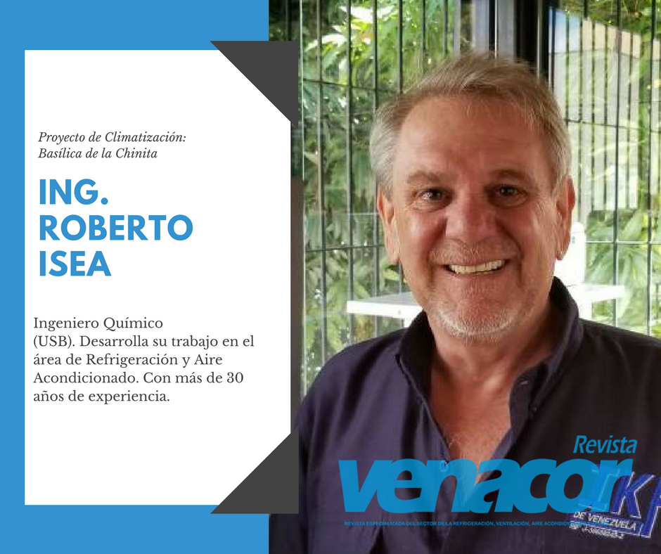 RevistaVenacor's tweet photo. El Ing. Roberto Isea fue la figura principal del Proyecto de Climatización de la #BasílicadelaChinita y nos relató su experiencia durante las distintas fases del proceso. #AireAcondicionado #Controldehumedad. Conozca su trabajo en la Edic. 32 de nuestra #RevistaVenacor https://t.co/6NSsPUjt2G