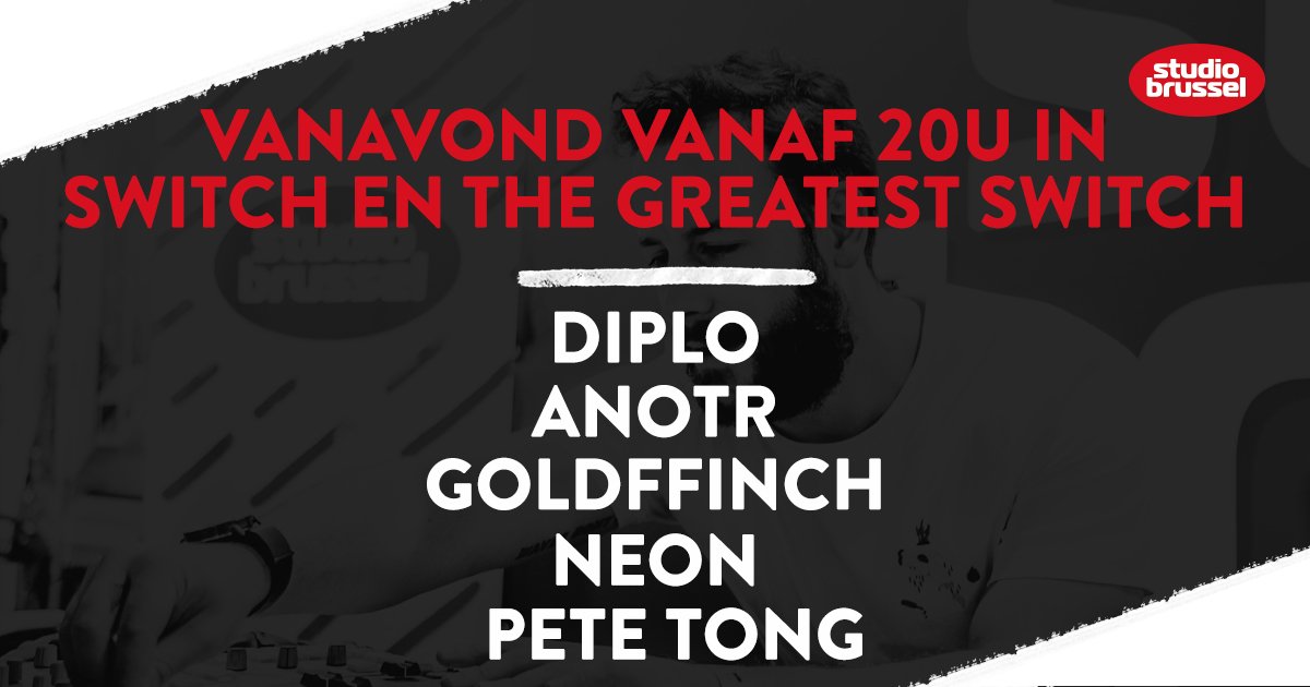 Que line-up! En dat allemaal op je radio. Afspraak om 20u. #Switch #TheGreatestSwitch