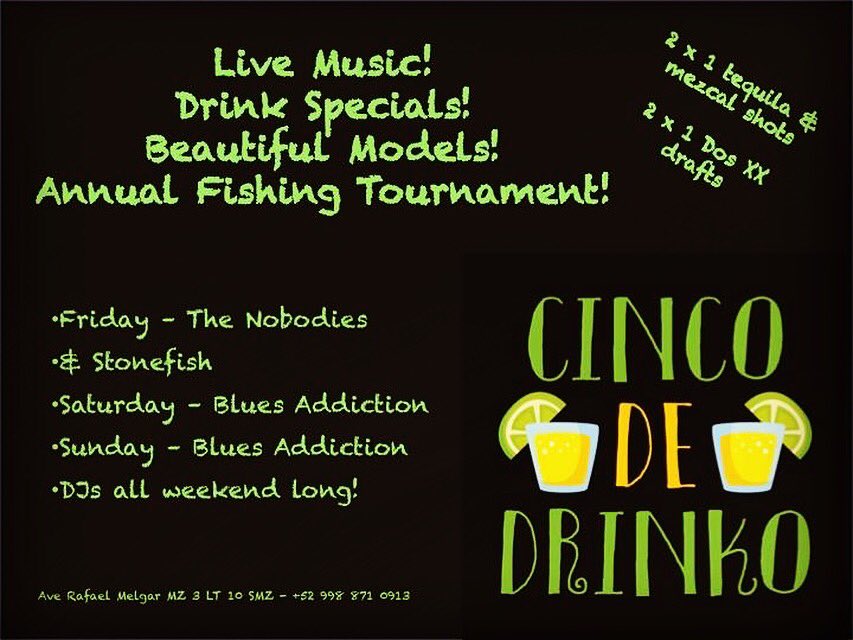 Come celebrate Cinco de Drinko &amp; the Annual Fishing Tournament @ Cancun Billy's!

Don't miss the live music, beautiful models &amp; DJs all weekend long. 

We've got 2x1 mezcal &amp; tequila shots and 2x1 Dos XX drafts too. It all starts tonight!

#cincodemayo #bbq #louthedoberman