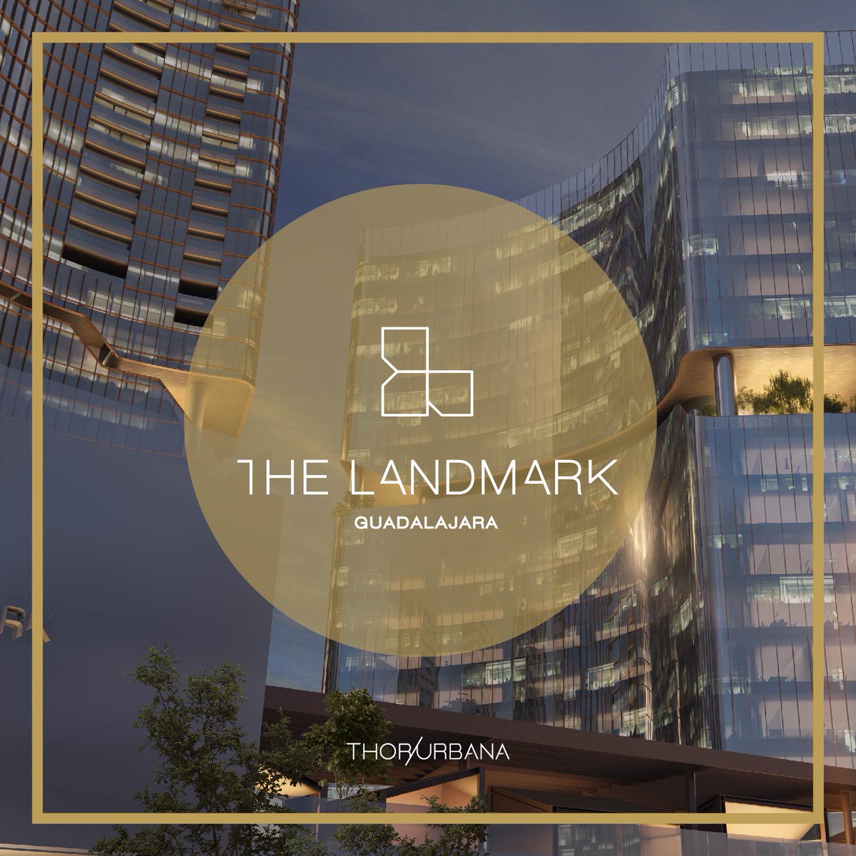 ThorUrbana's tweet photo. El #lujo elevado a nuevas alturas - #MuyPronto llega The Landmark Guadalajara el verdadero #MundoDeLujo - #Guadalajara #TheLandmark #LuxuryRealEstate #LuxuryLife #LuxuryRetail #LuxuryShopping #LuxuryApartments #LuxuryOffices #SocialHub https://t.co/g74G5e9Xha