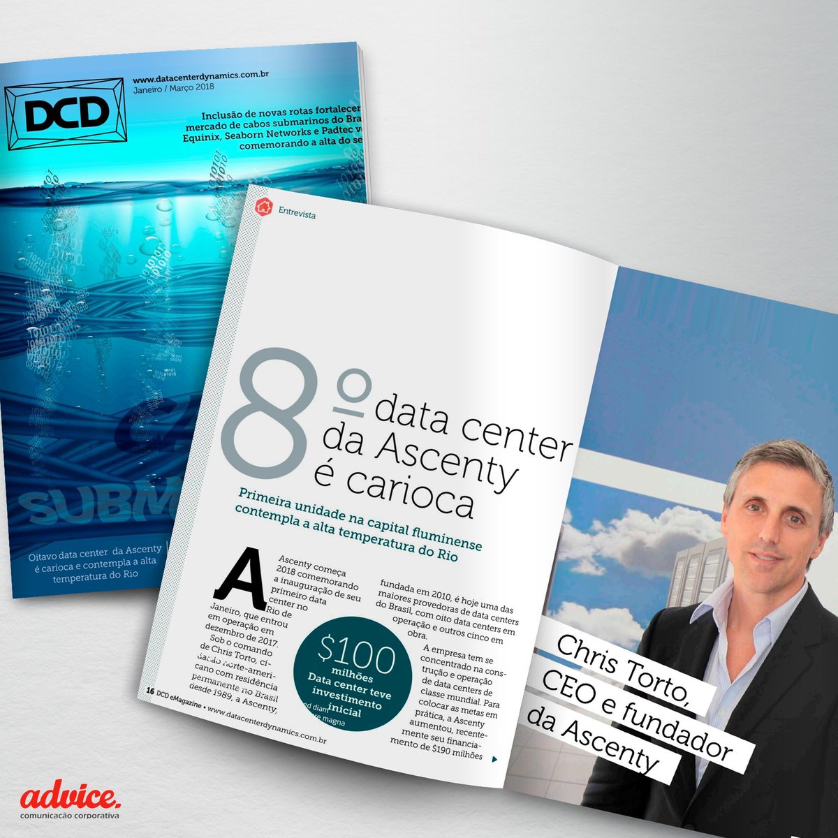 advicecc's tweet photo. Fomos capa da @DCD_BR com a @Ascenty! Em entrevista exclusiva, Chris Torto, CEO e fundador da Ascenty, fala sobre a inauguração do primeiro data center no Rio de Janeiro. Leia: https://t.co/IsfoDaFDDl #TimeAdvice #NossasCapas #CapasAdvice #Ascenty #DataCenter https://t.co/W9zHO3yQU3