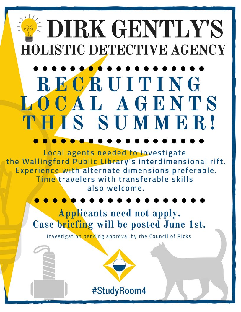 Walpublib's tweet photo. This summer, #DirkGentlysHolisticDetectiveAgency will be recruiting local agents entering grades 6-12 to assist in the investigation of #StudyRoom4. Full case briefing will be made available June 1st! #EverythingIsConnected
.
#DirkGently #DirkGentlyIsntOver #SaveDirkGently https://t.co/7eQasTsRfN