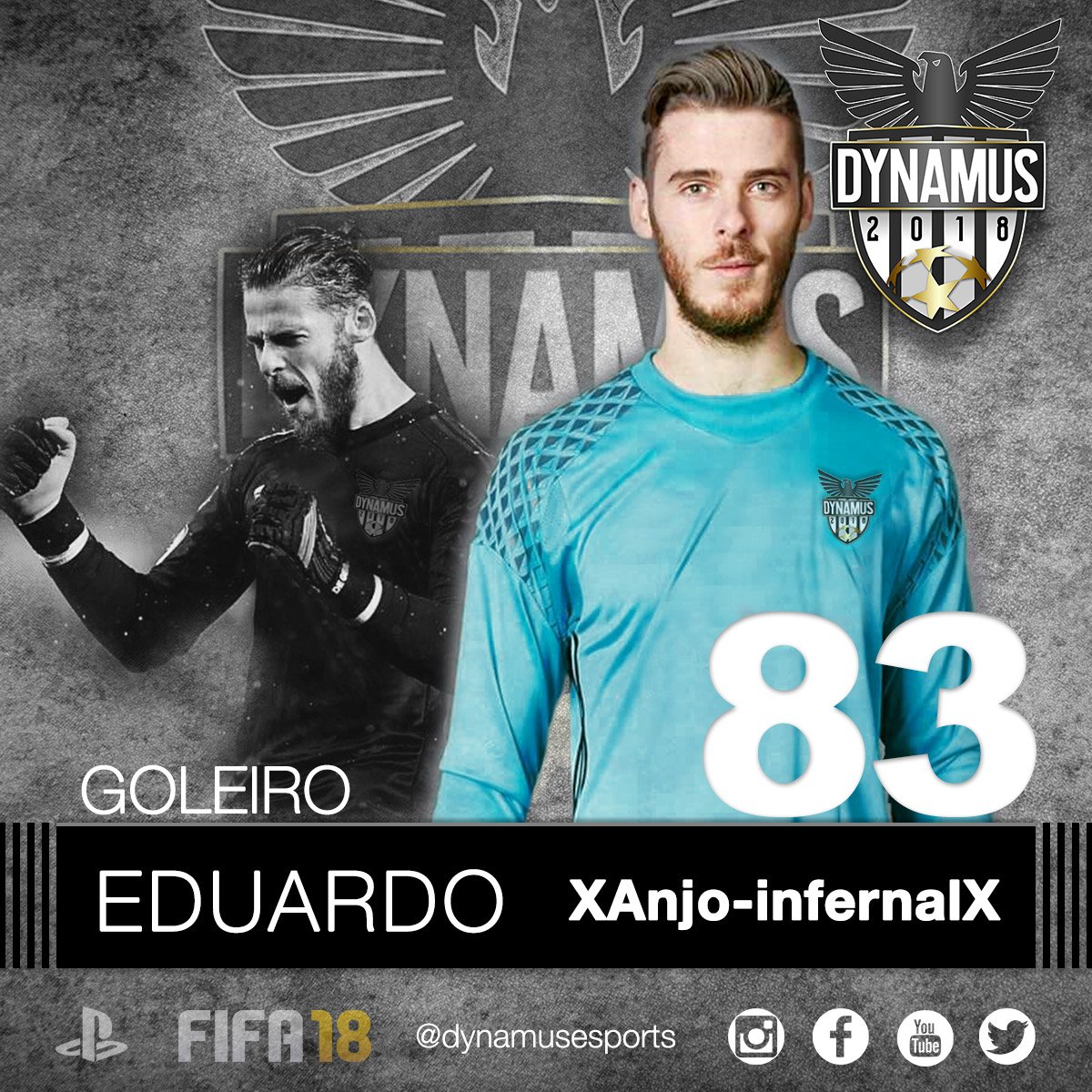 dynamusesports's tweet photo. XAnjoinfernalX - Um goleiro experiente, dono da camisa 83 agora veste o manto do DYNAMUS!
Seja bem-vindo Eduardo [XAnjoinfernalX] ! 
#GoDynamus #dynamusesports #goleiro #goalkeeper #fifaproclubs #proclubs #easports #degea #football #fifa18 https://t.co/bWurKLibES