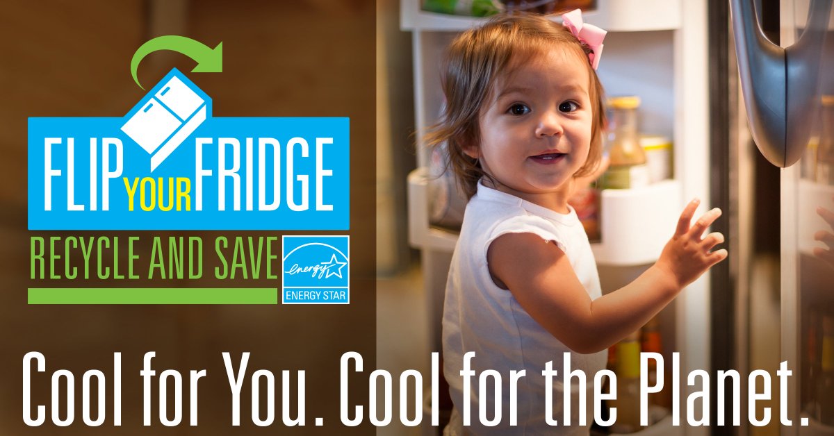 We'll give you $50 for your old, working refrigerator or freezer. We'll pick it up, free of charge, and properly recycle it. Schedule your pickup to "flip your fridge" at savingscentral.com/fridge-freezer <a href="/ENERGYSTAR/">ENERGY STAR</a>