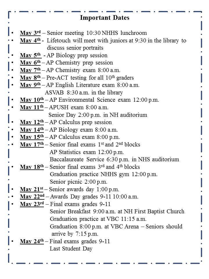 Please read for an introduction from our new principal, Mr. Manning, as well as a list of important dates for the busy month of May.