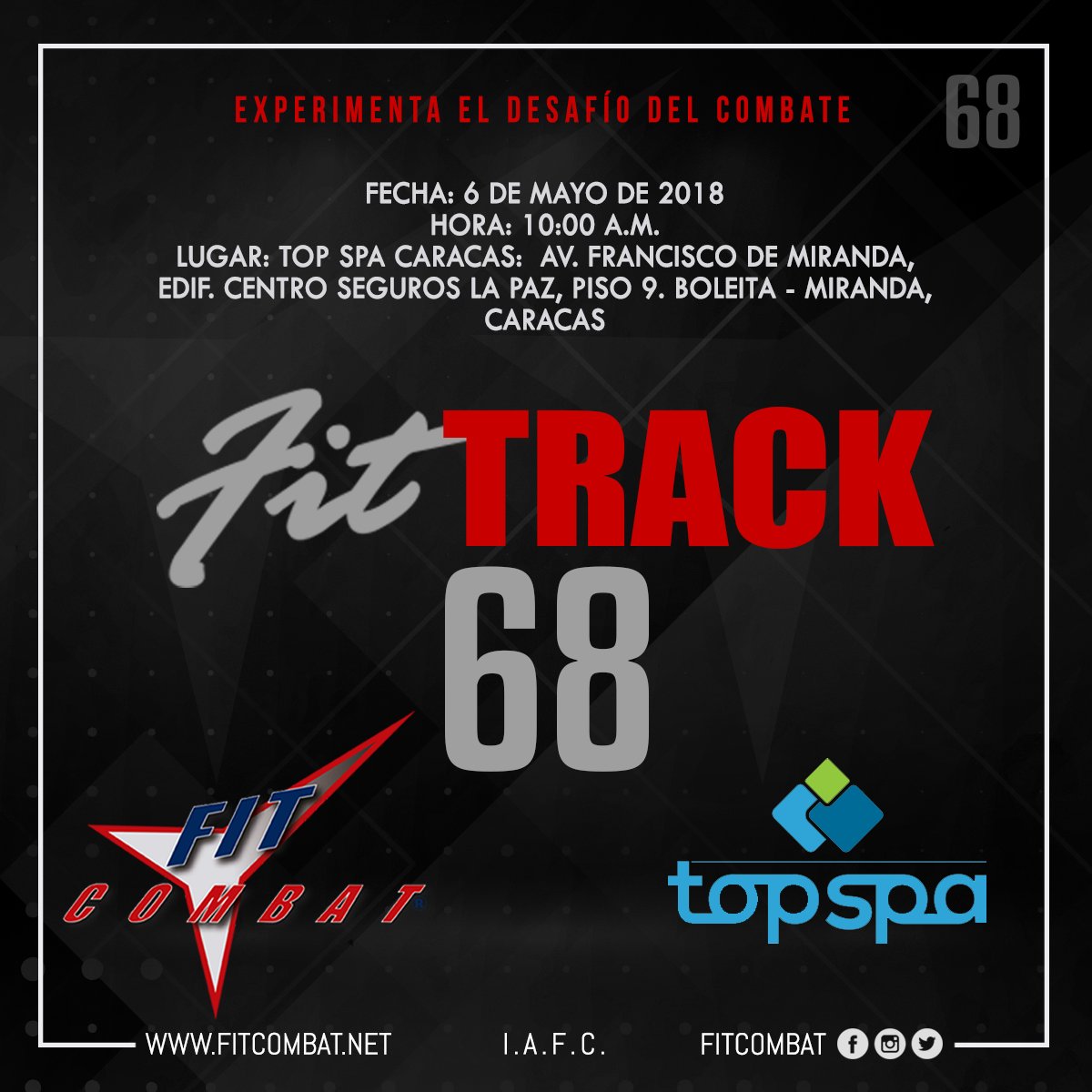 No te pierdas el lanzamiento del #FitTrack68 ¡Este domingo! Compra tus entradas con tu instructor de confianza o el día del evento. ¡Te esperamos! | Somos fuertes, somos #FitCombat