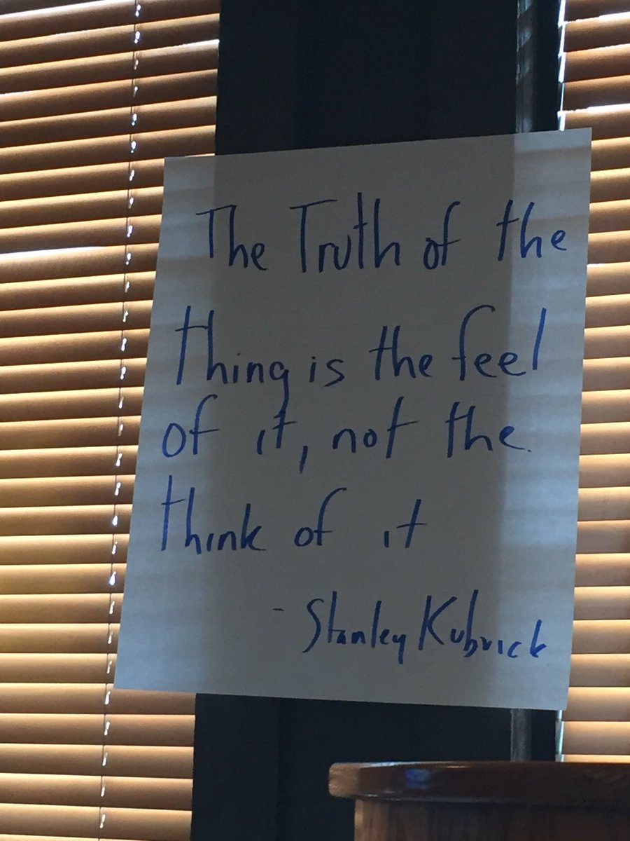 AnnaC6208's tweet photo. “The truth of the thing is the feel of it, not the think of it” - Stanley Kubrick  #ELAC2018 best session ever! https://t.co/HkC6Asvs4T