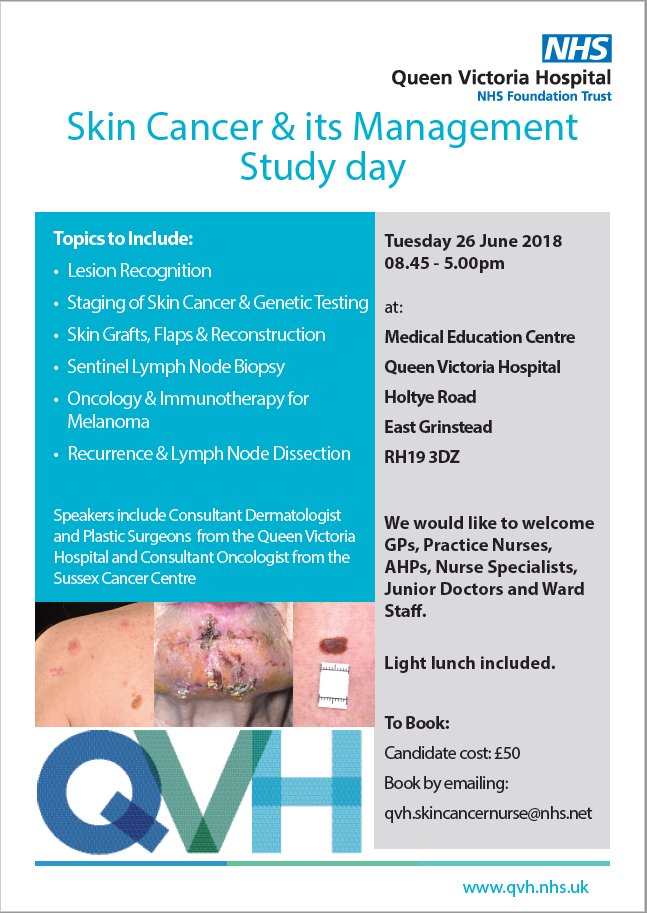 Are you a #nurse, #doctor, ward staff, #GP or allied health professional interested in knowing more about skin #cancer and its management? We’re holding a study day on Tuesday 26 June here at <a href="/qvh/">Queen Victoria Hospital NHS Foundation Trust</a> Cost is £50pp inc lunch. For more info or to book email qvh.skincancernurse@nhs.net