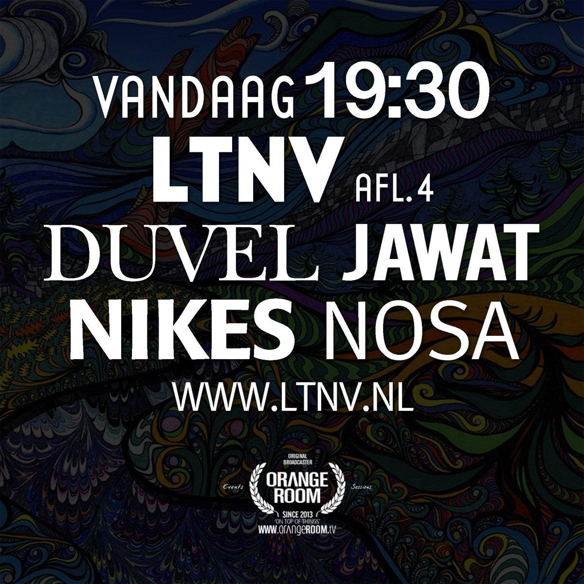 #LTNV met DUVEL, JAWAT, NIKES en NOSA vanavond om 19:30 Exclusief te zien op facebook.com/OrangeRoomTV en LTNV.nl 🔥🔥🔥