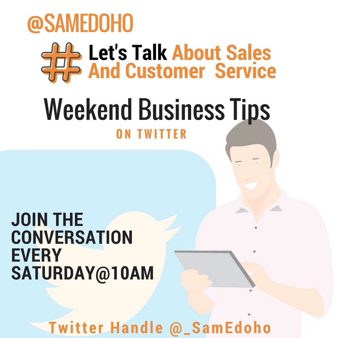 iam_samedoho's tweet image. Let’s talk about sales and customer services.
 #weekendBusinessTips