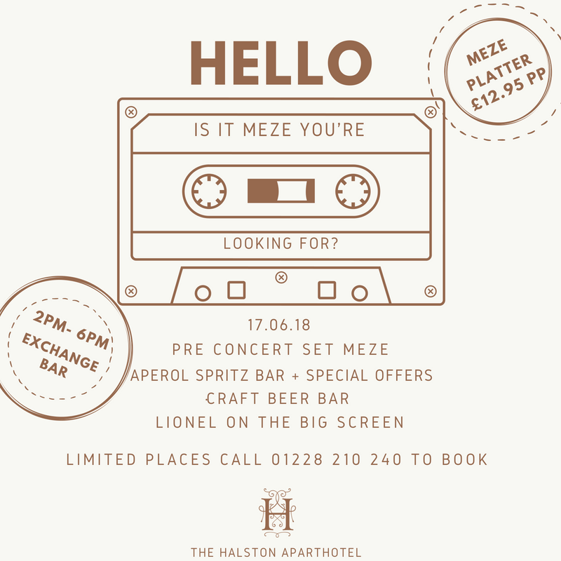 Heading to Brunton Park Sunday 17th? 
Book in for a pre concert meze lunch in The Exchange bar. Our pop up Aperol + craft beer bar will get you in the mood to party all night long whilst Lionel on the big screen will have you dancing on the ceiling. What say you, say me?