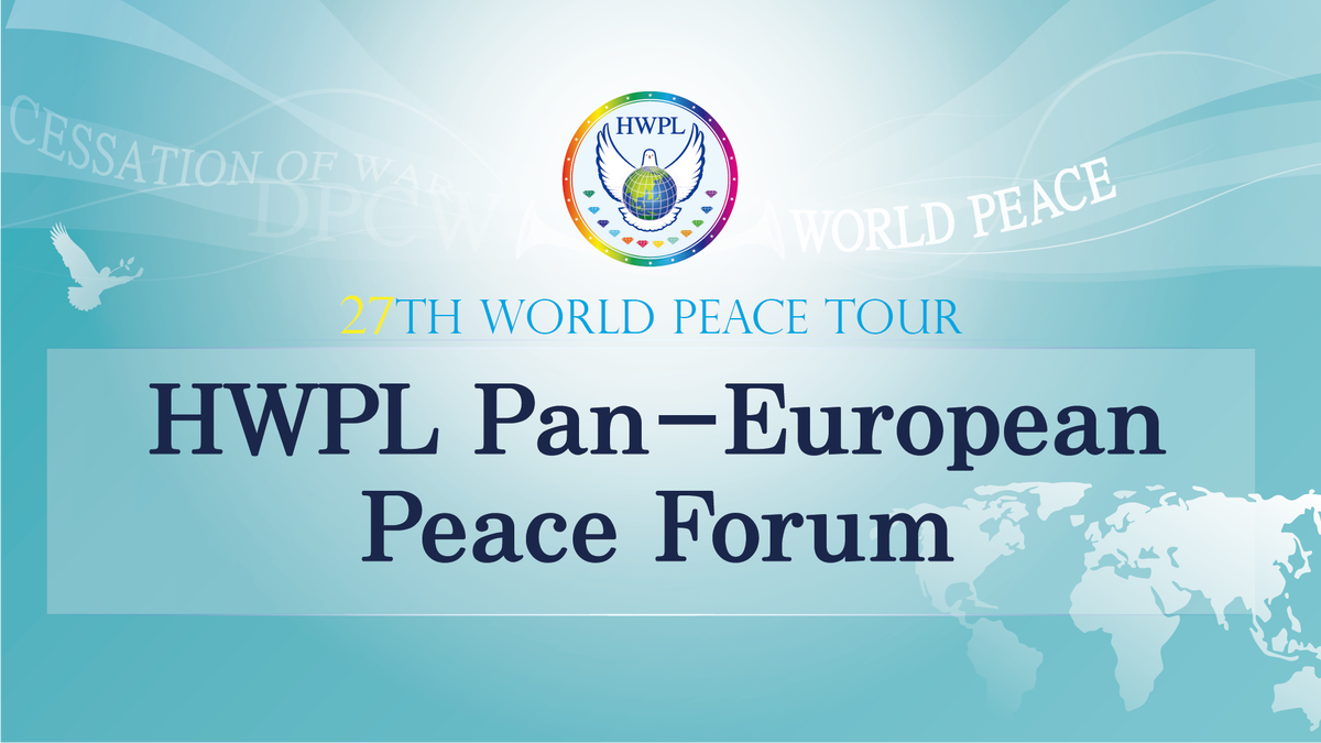 HWPL 27차 세계평화투어, 5월 12일 범유럽 평화포럼 개최
역사적인 현장 생중계 오늘 저녁 6시 30분 유튜브에서 지금 바로 시청하세요. ☞ bit.ly/2Khvpts (한국어 방송) 
#HWPL #유럽평화포럼