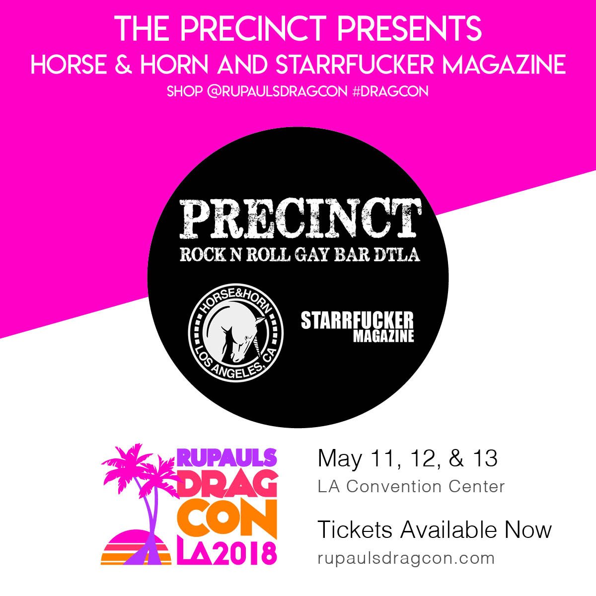 RuPaulsDragCon's tweet image. Stop by the #Precinct, #HorseAndHorn, &amp;amp; #StarfuckerMagazine booth at #DragCon LA! bit.ly/2BaCSt0