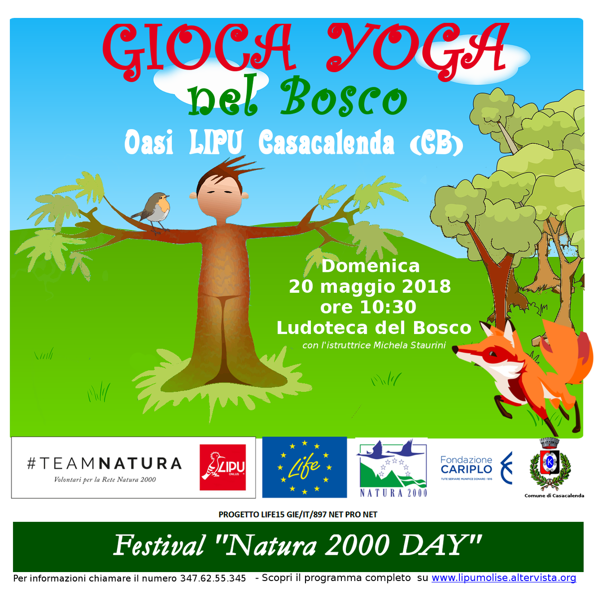 MoliseLipu's tweet photo. Divertitevi con i vostri bambini a trasformarvi in animali, alberi e altri elementi naturali grazie allo Yoga! Celebra con l'Oasi LIPU Casacalenda la biodiversità e il #Natura2000DAY (Ingresso e attività saranno gratuite) Per informazioni: 347.62.55.345 #TeamNatura #LIFENetProNet https://t.co/cMVDffb4vj