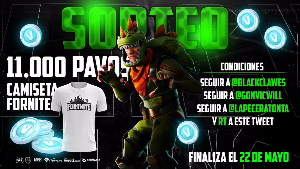 FortniteEsp_'s tweet photo. 🔥Sorteo de 11.000 Pavos + Camiseta Fortnite🔥

🌟Requisitos:

✔Seguir a @BlackClawEs &amp; @GONVICWILL &amp; @LaPeceraTonta y @FortniteEsp_ 
✔RT https://t.co/eVxFE5o1MU