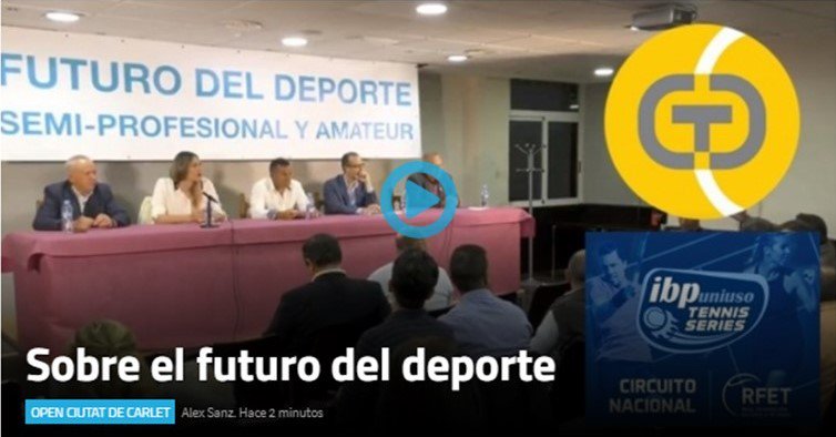 Coloquio "El futuro del deporte semi profesional y amateur" <a href="/CtCarlet/">Club de tenis Carlet</a> <a href="/fedteniscv/">Federación de Tenis de la Comunidad Valenciana</a> @spaintenis <a href="/FTA_CV/">Fun.Trinidad Alfonso</a> bit.ly/2IgbPgu