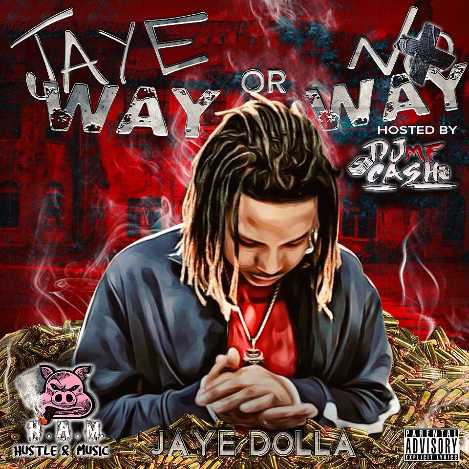 Jaye_100's tweet photo. 💧🔥 JAYE DOLLA UPCOMING MIXTAPE RELEASE! 🚧 #JAYEWAYORNOWAY 🚧 HOSTED BY @YungCash423 #DJMFCASH  DROPPING 05-26-2018 🔥💧 https://t.co/w5ToN1jIcW