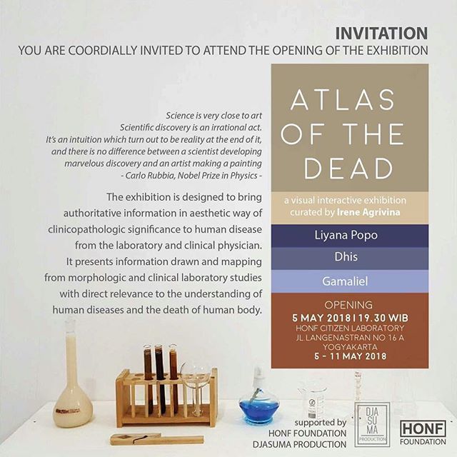 Hari ini!
Kami mengundang anda untuk hadir pada pembukaan pameran
.
ATLAS OF THE DEAD
oleh
Liyana Popo
Dhis
Gamaliel
.
dikurasi oleh Irene Agrivina
.
5 Mei 2018 | 19.30 WIB
HONF CITIZEN LABORATORY
Jl.Langenastran no 16 A
Yogyakarta
.
PAMERAN
5 - 11 Mei 2018
.
Didukung oleh
H…