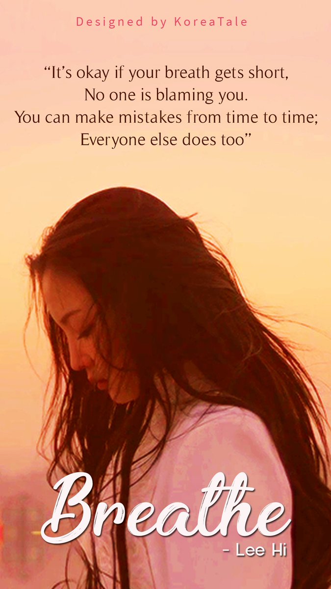 KoreaTale's tweet photo. Annyeong chingu~
Quote inspirasional ini merupakan salah satu lirik lagunya Lee Hi yg berjudul Breathe. Kalian pasti tau kan lagunya? 😄
Designed by KoreaTale
Please take out with credit
#LeeHi #Breathe #ygentertainment #quote #kpopquote #kpop #KT_KPOP #koreatale https://t.co/UOkWfdhr3l