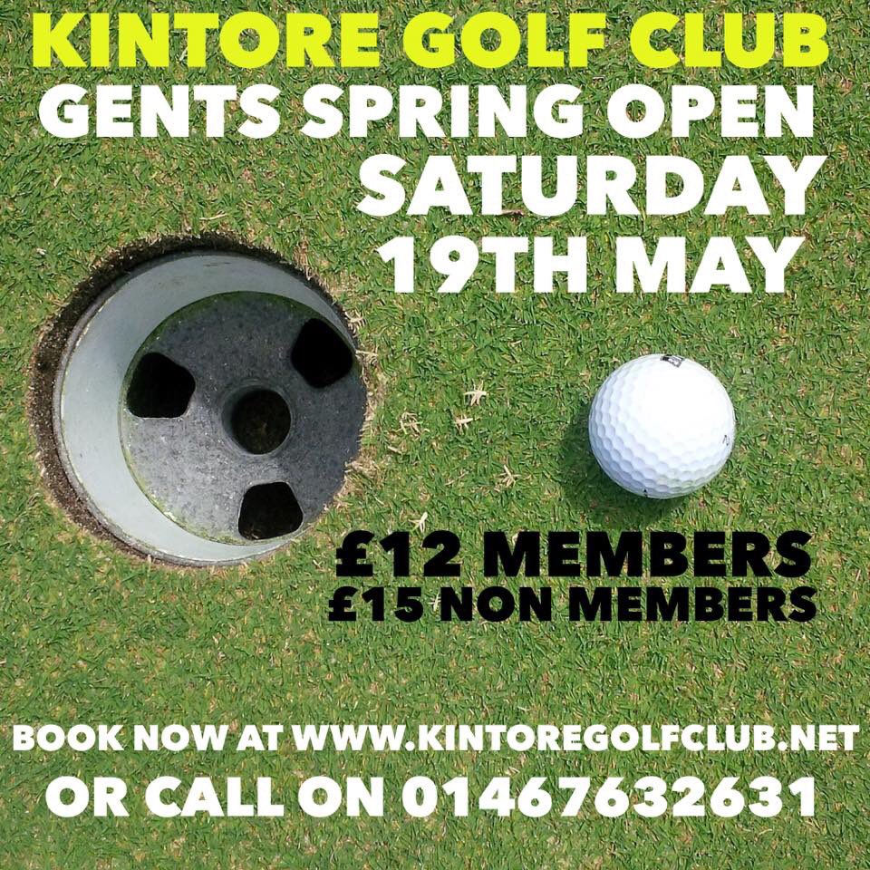kintore_golf's tweet photo. Spring Open Sat 19th May ... book online https://t.co/Pc5lhQlrcg or call Club https://t.co/cT2b50fPr5