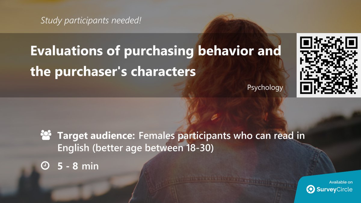 daily_research's tweet photo. Current online study which is still recruiting participants:
"Evaluations of purchasing behavior and the purchaser's characters" https://t.co/8ktJT2k8OP via @SurveyCircle
#PurchasingBehavior #Character #Purchasing #ConsumerBehavior #Evaluations https://t.co/4zDxPdLVby