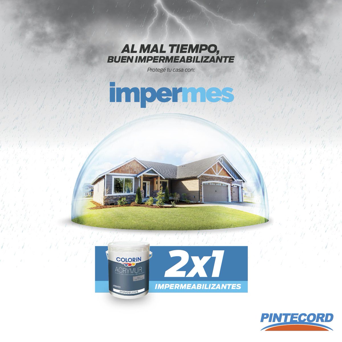 AL MAL TIEMPO, BUEN IMPERMEABILIZANTE! 😆😆😆
En Pintecord protegé tu casa de las lluvias aprovechando 2x1 en impermeabilizantes. Además abonalo hasta en 3 cuotas sin interés con tarjeta Naranja, Cordobesa, Cabal, Visa y Mastercard de todos los bancos! pintecord.com.ar