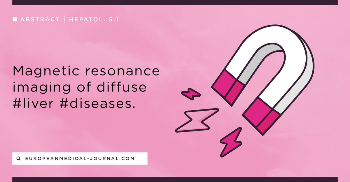EMJHepatology's tweet photo. #MagneticResonance Imaging of Diffuse #Liver #Diseases 
https://t.co/SxJea17ugY
#Hepatology #ILC2017 #Health #EMJreviews https://t.co/qgXiBnWk5y