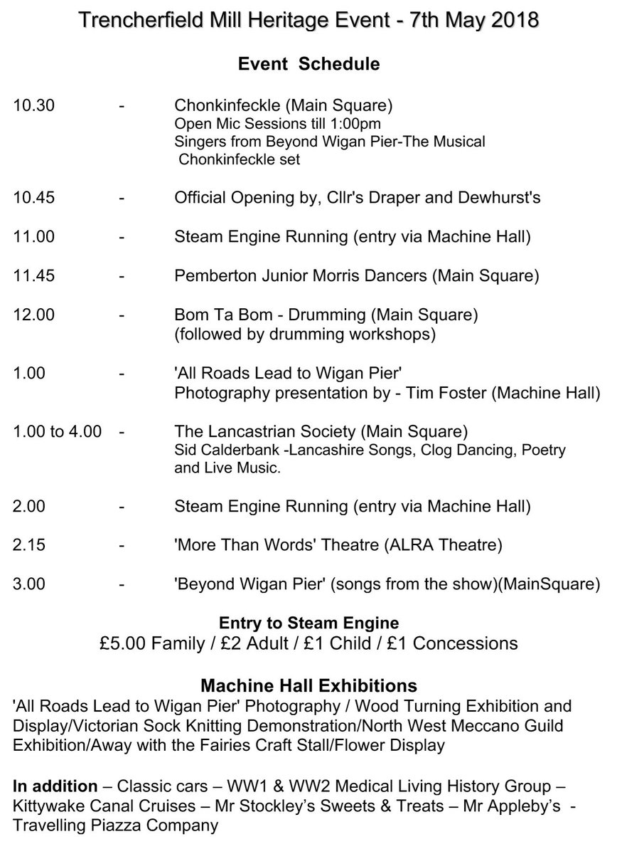 This is the agenda for our Heritage Day celebration. - These are the times that the various performances and certain exhibitions will be taking place, other attractions will remain available all day. #trencherfieldmill #heritage #day #tfm110years #wigan #wiganpier