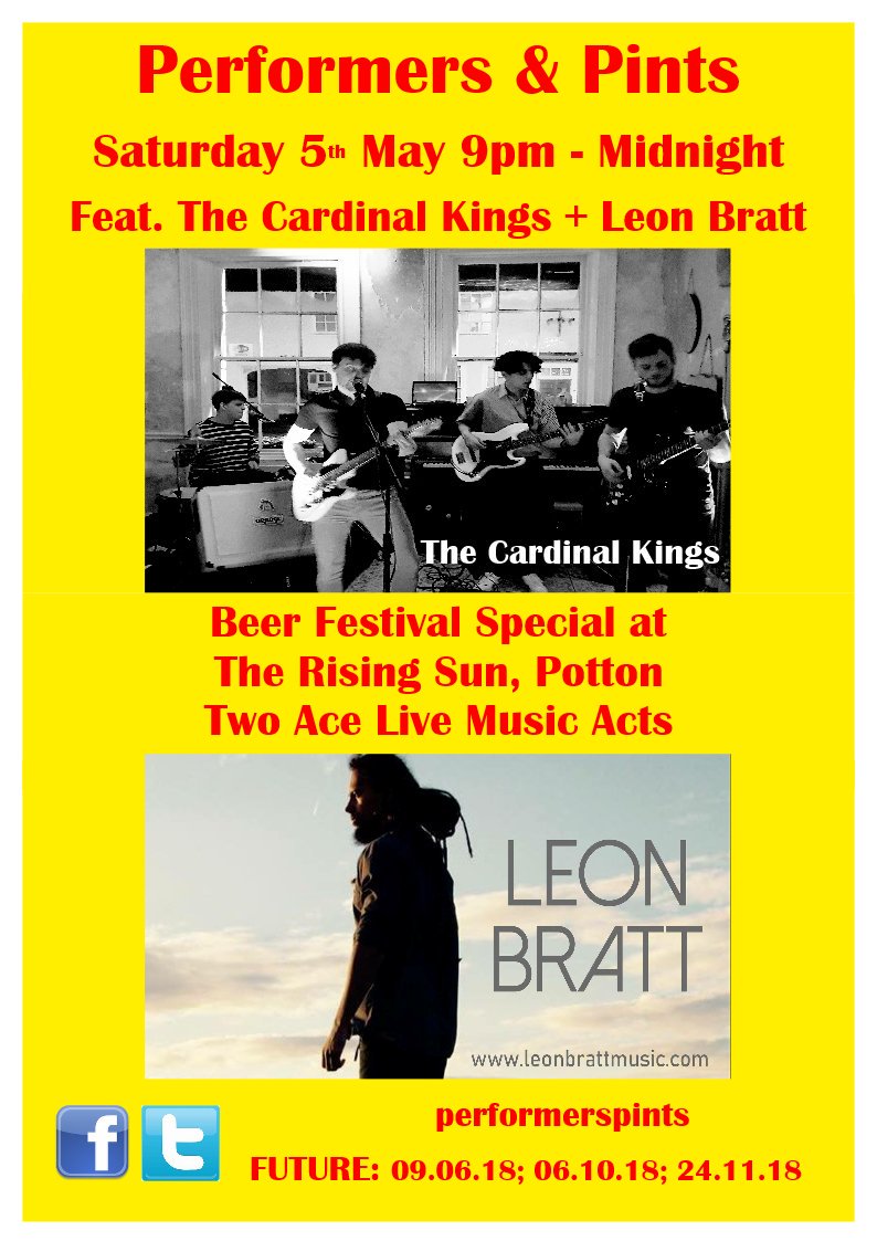 Performers & Pints (@performerspints) on Twitter photo Join us for <a href="/LeonBratt/">Leon Bratt</a> and <a href="/CardinalKings/">The Cardinal Kings</a> on Saturday 5th May <a href="/RisingSunPotton/">Rising Sun</a> - Facebook Event Page ~ facebook.com/events/5531597… Join us for <a href="/LeonBratt/">Leon Bratt</a> and <a href="/CardinalKings/">The Cardinal Kings</a> on Saturday 5th May <a href="/RisingSunPotton/">Rising Sun</a> - Facebook Event Page ~ facebook.com/events/5531597…