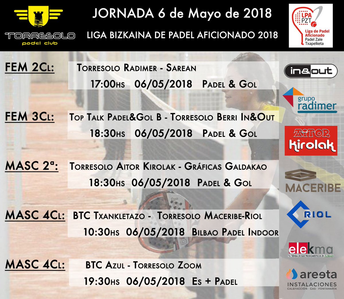torresolopadel's tweet photo. Partidos #Torresolo en la Jornada del 6 de Mayo en la @lbizkainapadel Gracias #Radimer #BarInAndOut @AitorKirolak #Maceribe #construccionesRiol #elekma #instalacionesAreeta #padel #Leioa https://t.co/reR0xJvfB2