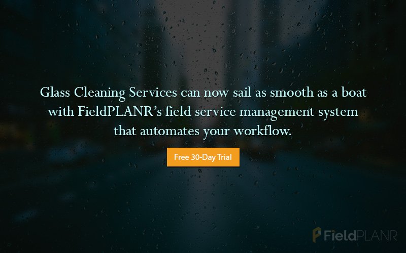 fieldplanr1's tweet image. #GlassCleaningServices can now sail as smooth as a boat with FieldPLANR’s #FieldServiceSolution that automates your workflow.