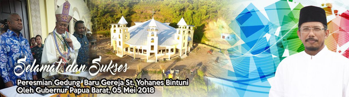 bappedabintuni's tweet photo. Selamat dan Sukses Peresmian Gedung Baru  Gereja  St. Yohanes Bintuni 
Oleh Gubernur Papua Barat pada tanggal 05 Mei 2018. https://t.co/bb2vLWR9zI