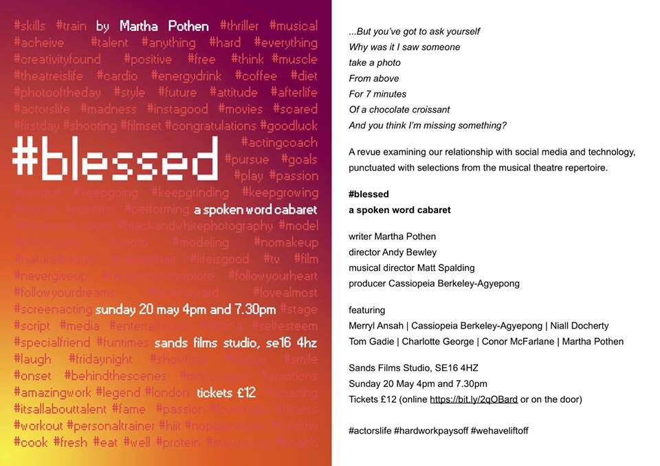 Love Spoken word performances? Book your tickets for #blessed - a spoken word cabaret examining our relationship with social media performed by a cast including our former #CAintern <a href="/CassiopeiaBA/">Cassiopeia Berkeley-Agyepong</a> from <a href="/NationalTheatre/">National Theatre</a> on Sunday 20 May at @sandsfilmscine bit.ly/2qOBard
